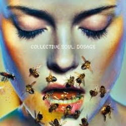 Collective Soul - Dosage